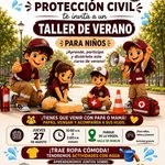 Protección civil y bomberos invita a niñas y niños del municipio a su taller de verano